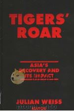 TIGERS'ROAR ASIA'S RECOVERY AND ITS IMPACT PDF电子版封面 0765607840 julian weiss