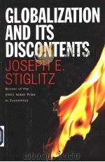 GLOBALIZATION AND ITS DISCONTENTS PDF电子版封面 0393051242 Joseph E.Stiglitz