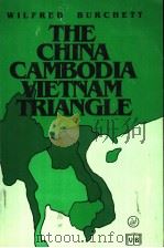 THE CHINA CAMBODIA VIETNAM TRIANGLE PDF电子版封面 0917702131