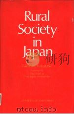 Rural Society in Japan Tadashi Fukutake PDF电子版封面 0860082660 The Staff of The Japan Interpr