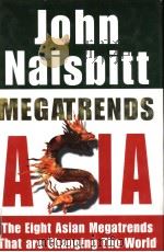 Megatrends Asia The Eight Asian Megatrends that are Changing the World PDF电子版封面 1857881400