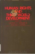 HUMAN RIGHTS AND THIRD WORLD DEVELOPMENT（1985 PDF版）