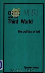 OPEC and the Third World THE POLITICS OF AID PDF电子版封面 0709937075