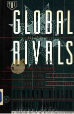 THE GLOBAL RIVALS 1988 PDF电子版封面 0394571940