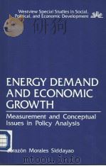 Energy Demand and Economic Growth PDF电子版封面 0813371546
