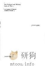 The Political and Military Laws of War An Analysis of Marxist Leninist Concepts（1979 PDF版）