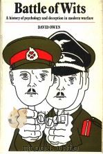 BATTLE OF WITS A History of Psychology & Deception in Modern Warfare（1978 PDF版）