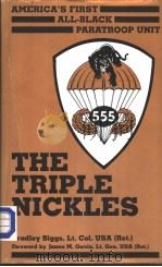 The Triple Nickles America's First All-Black Paratroop Unit（1986 PDF版）