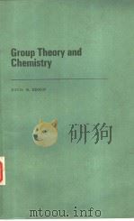 Group Theory and Chemistry     PDF电子版封面  0198551401  DAVID M.BISHOP 