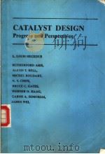 CATALYST DESIGN  Progress and Perspectives（ PDF版）