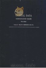 CRYSTAL DATA DETERMINATIVE TABLES Third Edition Volume 3:ORGANIC COMPOUNDS 1967-1974 ANORTHIC PDF电子版封面 J.D.H.Donnay
