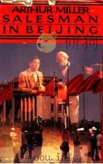 Arthur Miller Salesman in beijing PDF电子版封面