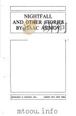 NIGHTFALL AND OGHER STORIES BY ISAAC ASIMOV PDF电子版封面