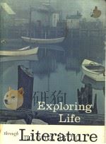 Exploring Life through Literature     PDF电子版封面     