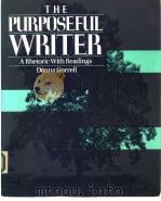 The Purposeful Writer PDF电子版封面