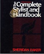 The Complete Stylist and Handbook PDF电子版封面 0060404426