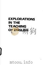EXPLORATIONS IN THE TEACHING OF ENGLISH PDF电子版封面