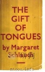 THE GIFT OF TONGUES PDF电子版封面