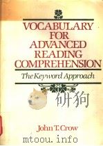 VOCABULARY FOR ADVANCED READING COMPREHENSION PDF电子版封面 7506205386