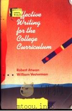 EFFECTIVE WRITING FOR THE COLLEGE CURRICULUM PDF电子版封面 0070024391