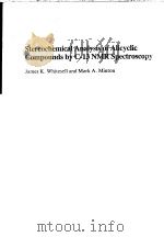STEREOCHEMICAL ANALYSIS OF ALICYCLIC COMPOUMDS BY C-13 NMR SPECTROSCOPY（1987 PDF版）