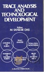 TRACE ANALYSIS AND TECHNOLOGICAL DEVELOPMENT（ PDF版）