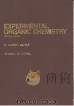 EXPERIMENTAL ORGANIC CHEMISTRY PDF电子版封面 0070183988 H.DUPONT DURST GEORGE W.GOKEL