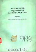 VAPOR-LIQUID EQUILIBRIUM DATA BIBLIOGRAPHY SUPPLEMENT Ⅳ PDF电子版封面 0444425187