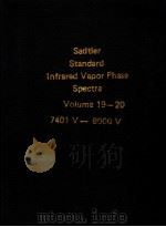 Sadtler Standard Infrared Vapor Phase Spectra Vol.19-20 7401V-8000V PDF电子版封面
