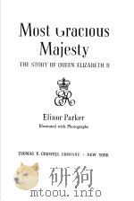 Most Gracious Majesty PDF电子版封面