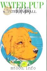 WATER PUP PDF电子版封面 0027701514