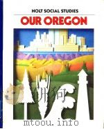OUR OREGON PDF电子版封面 0030015677
