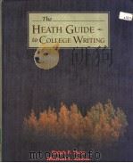 THE HEATH GUIDE TO COLLEGE WRITING PDF电子版封面 0669167797