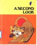 A SECOND LOOK PDF电子版封面 0021285608