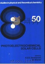 PHOTOELECTROCHEMICAL SOLAR CELLS（ PDF版）