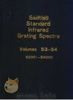 Sadtler Standard Infrared Grating Spectra Volumes 53-54 PDF电子版封面