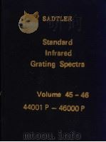 Sadtler Standard Infrared Grating Spectra Volumes 45-46 PDF电子版封面