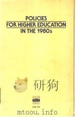 POLICIES FOR HIGHER EDUCATION IN THE 1980S PDF电子版封面