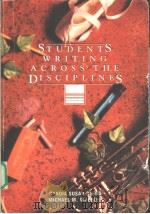 STUDENTS WRITING ACROSS THE DISCIPLINES PDF电子版封面 0030287626