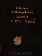 LUBRICANTS IR Grating Spectra Volume 3 PDF电子版封面