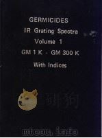 GERMICIDES IR Grating Spectra Volume 1 PDF电子版封面