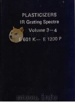 PLASTICIZERS IR Grating Spectra Volume 3-4 PDF电子版封面