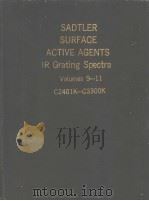 SADTLER SURFACE ACTIVE AGENTS IR Grating Spectra Volumes 9-11（ PDF版）