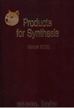 Products for Synthesis Manual 85/86 PDF电子版封面