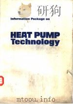 INFORMATION PACKAGE ON HEAT PUMP TECHNOLOGY PDF电子版封面 0910110336