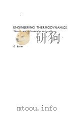 ENGINEERING THERMODYNAMICS THEORY,WORKED EXAMPLES AND PROBLEMS PDF电子版封面 0333192265 G.B.OXER