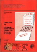 EUROCHEM'83 CHEMICAL ENGINEERING TODAY THE CHALLENGE OF CHANGE PDF电子版封面 0852951515 MR.V.ROBINSON MR.H.A.ANSON M