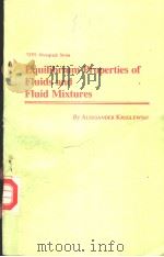 EQUILIBRIUM PROPERTIES OF FLUIDS AND FLUID MIXTURES PDF电子版封面 0890961832 ALEKSANDER KREGLEWSKI