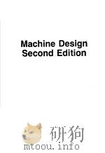 MACHINE DESIGN SECOND EDITION PDF电子版封面 0827340818 ANTHONY ESPOSITO J.ROBERT THR