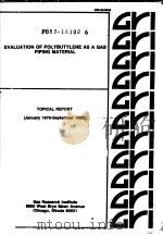 EVALUATION OF POLYBUTYLENE AS AGAS PIPING MATERIAL PDF电子版封面